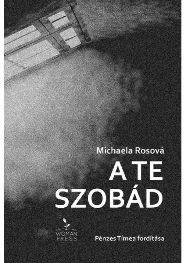 Michaela Rosová - A te szobád