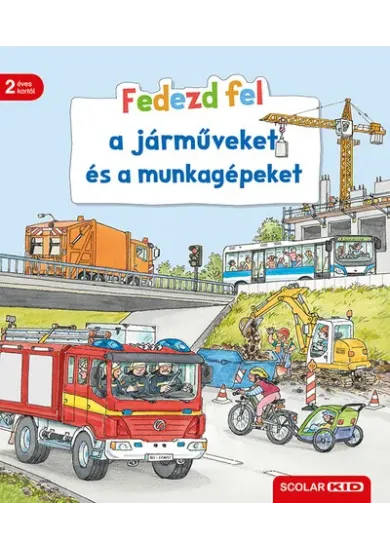 Fedezd fel a járműveket és a munkagépeket