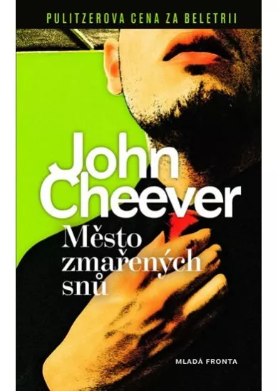 Město zmařených snů