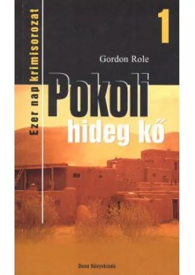 Pokoli hideg kő /Ezer nap krimisorozat