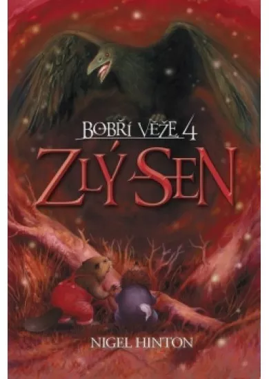 Zlý sen Bobří věže 4