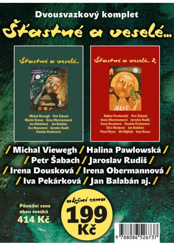 Kolektív - Šťastné a veselé 1+2 - akční komplet