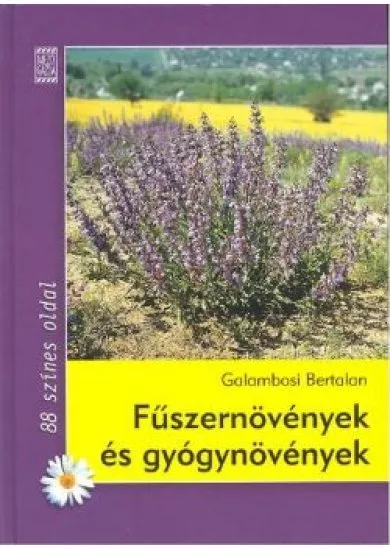 FŰSZERNÖVÉNYEK ÉS GYÓGYNÖVÉNYEK /KERTÉSZKÖNYVTÁR