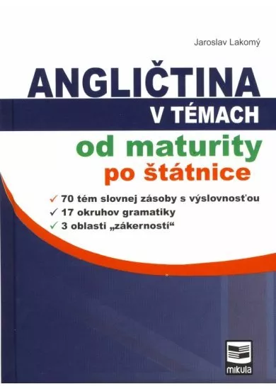 Angličtina v témach od maturity po štátnice