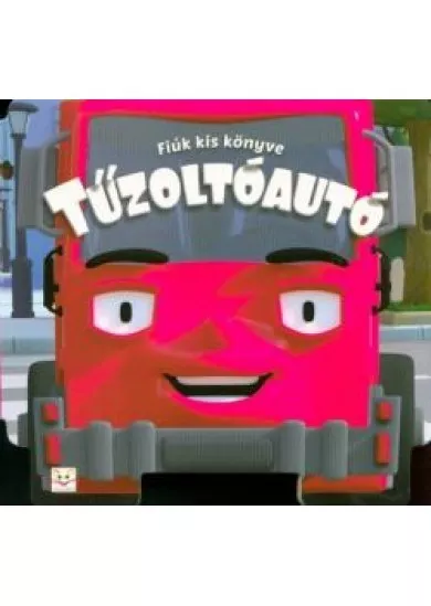 TŰZOLTÓAUTÓ