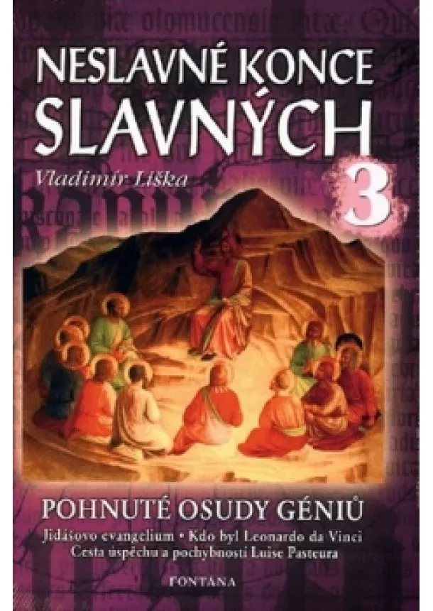Vladimír Liška - Neslavné konce slavných 3