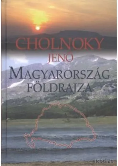 MAGYARORSZÁG FÖLDRAJZA