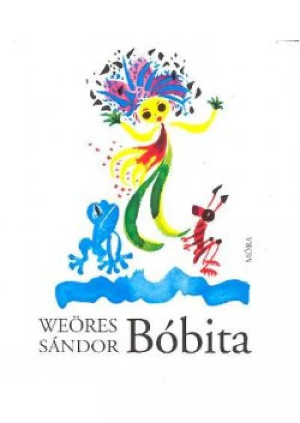 WEÖRES SÁNDOR - BÓBITA (24. KIADÁS)