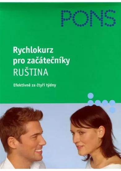 Rychlokurz pro začátečníky – Ruština -2 kniha+1CD (efektivně za čtyři týdny)