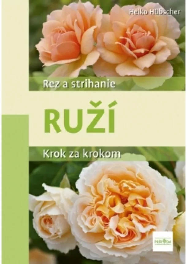 Heiko Hübscher - Rez a strihanie ruží
