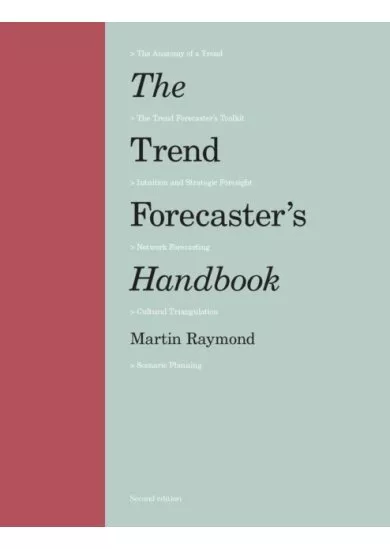 The Trend Forecasters Handbook