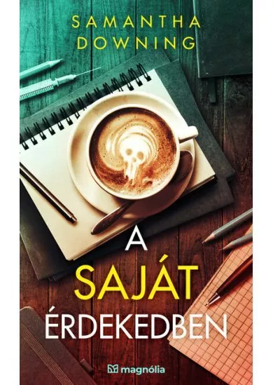 A saját érdekedben