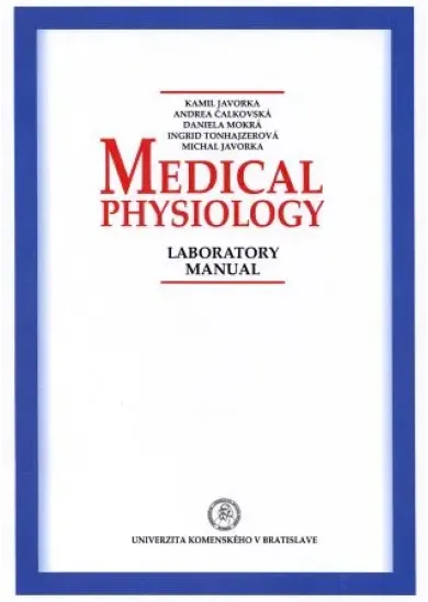 Medical physiology – Laboratory manual