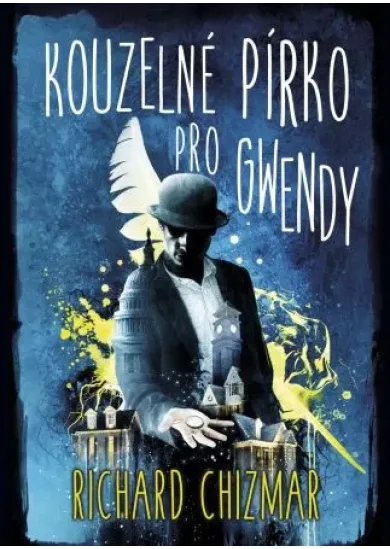 Kouzelné pírko pro Gwendy - Kouzelná skříňka pro Gwendy (2.díl)