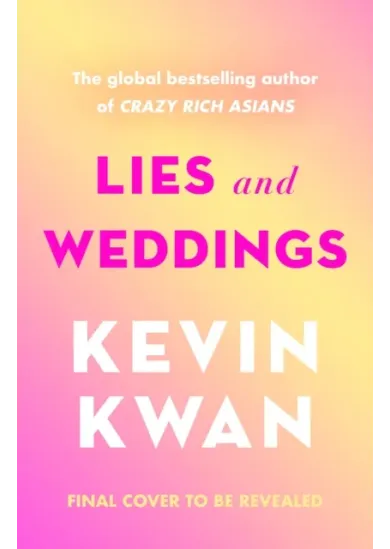Lies and Weddings