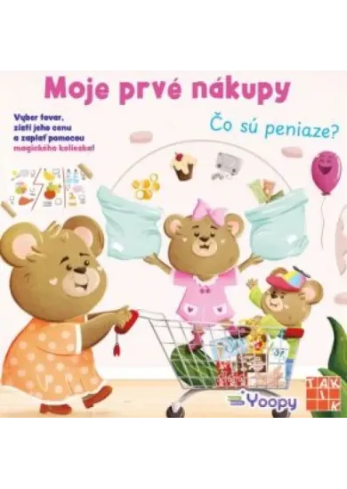 Moje prvé nákupy - Čo sú peniaze?