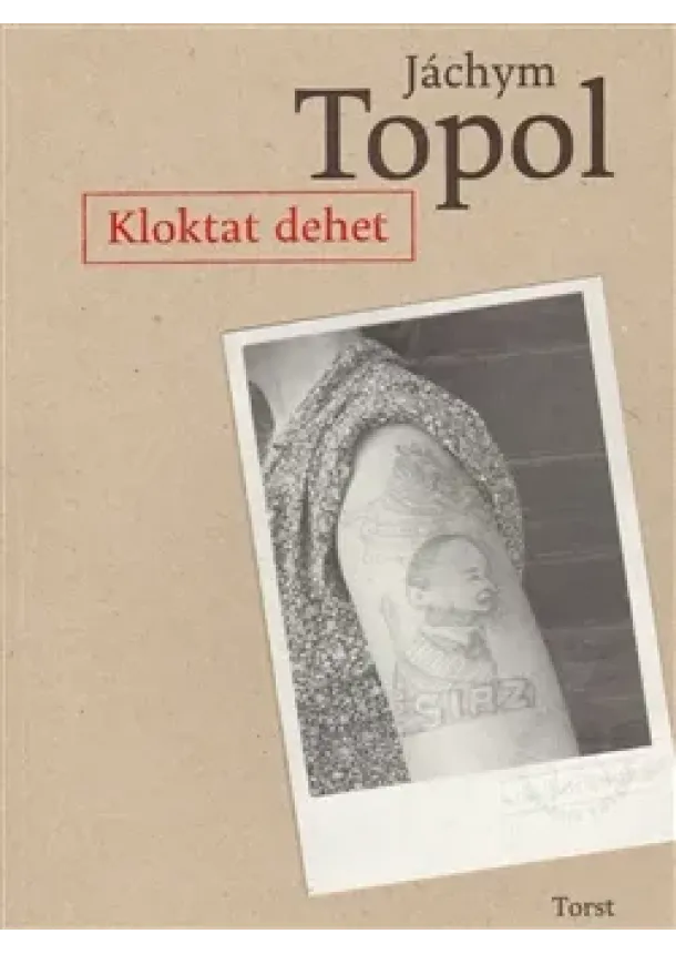 Jáchym Topol - Kloktat dehet