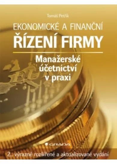 Ekonomické a finanční řízení firmy