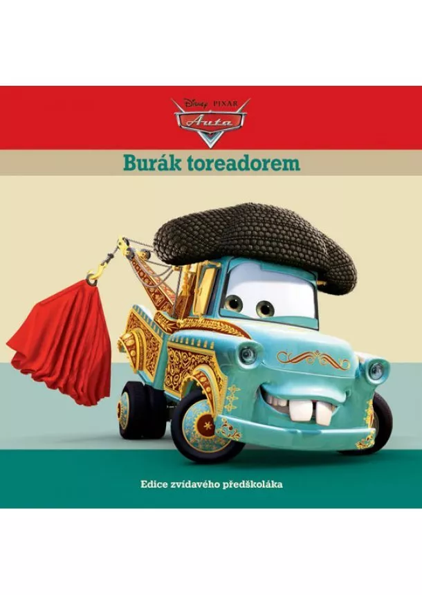 Walt Disney - Auta - Burák toreadorem