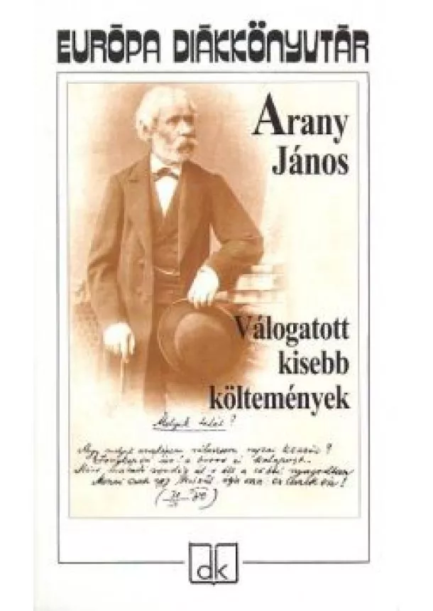 Arany János - Arany János válogatott kisebb költemények