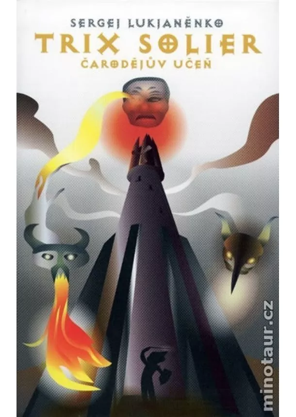 Sergej Lukjaněnko - Trix Solier Čarodějův učeň