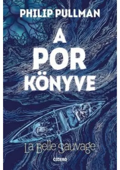 A por könyve I. - La Belle Sauvage