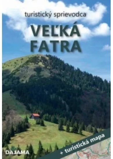 Veľká Fatra turistický sprievodca