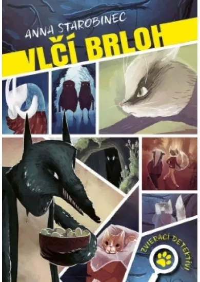 Zvierací detektívi 1: Vlčí brloh