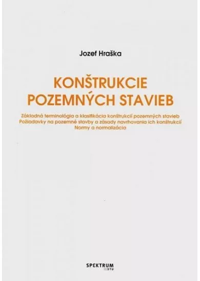 Konštrukcie pozemných stavieb - Základná terminológia a klasifikácia konštrukcií pozemných stavieb