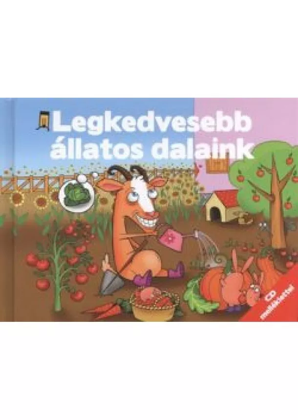Válogatás - LEGKEDVESEBB ÁLLATOS DALAINK /CD MELLÉKLETTEL
