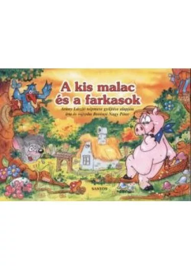 A KIS MALAC ÉS A FARKASOK
