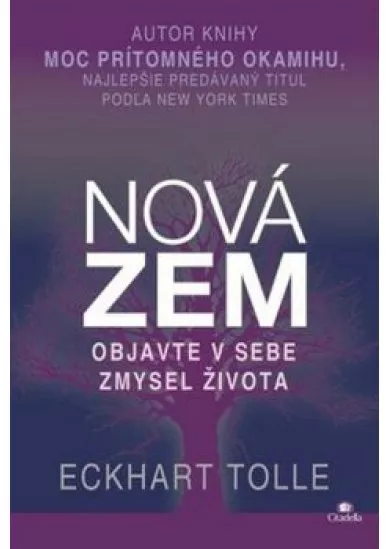 Nová Zem - Objavte v sebe zmysel života