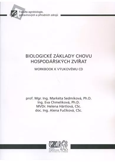Biologické základy chovu hospodářských zvířat - Workbook k výukovému CD (obsahuje CD)