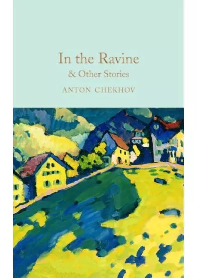 In the Ravine and Other Stories