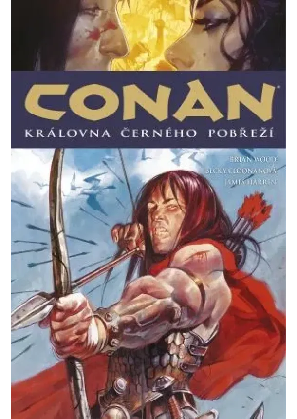 Robert E. Howard, Brian Wood - Conan 13: Královna Černého pobřeží