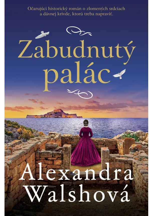 Alexandra Walshová - Zabudnutý palác