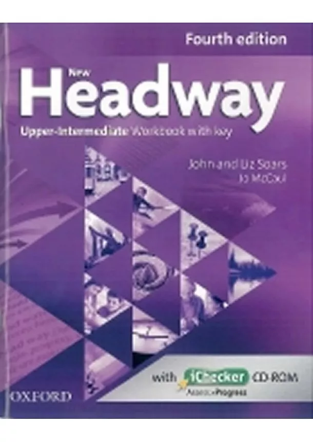 John and Liz Soars - New Headway Up -Int - Fourth Edition -  Workbook w/k and iChecker CD-ROM -  New Edition