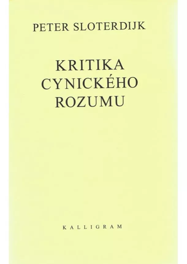 Peter Sloterdijk - Kritika cynického rozumu