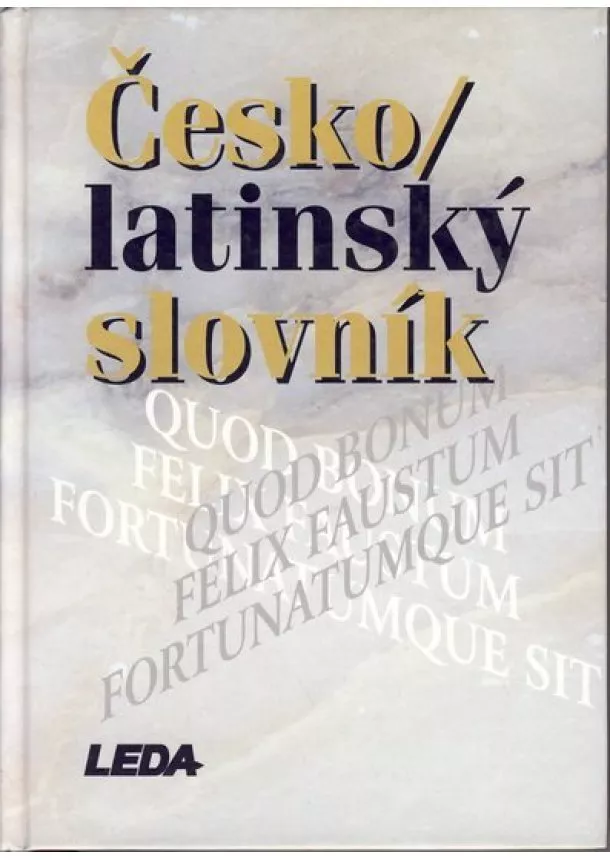 Pavel Kucharský, Zdeněk Quitt - Česko-latinský slovník