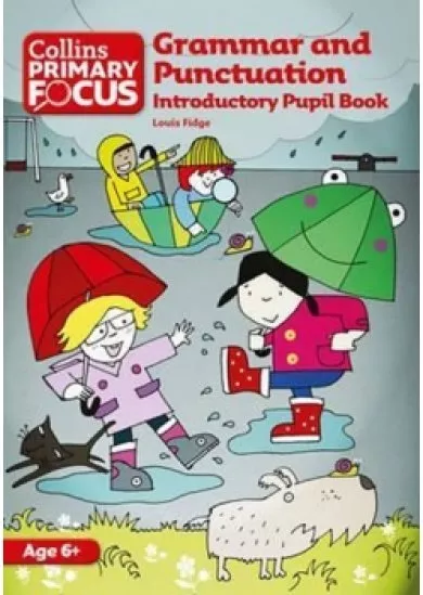 Grammar and Punctuation - Introductory Pupil Book
