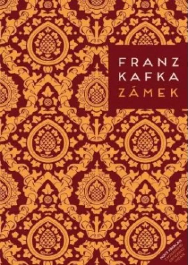 Franz Kafka - Zámek