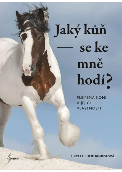 Jaký kůň se ke mně hodí?