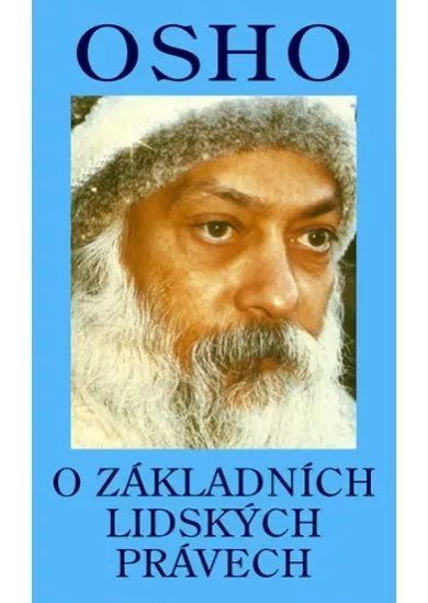 Osho - O základních lidských právech