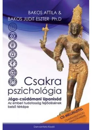 Csakra pszichológia /jóga-csúdámani upanisád + cd melléklet