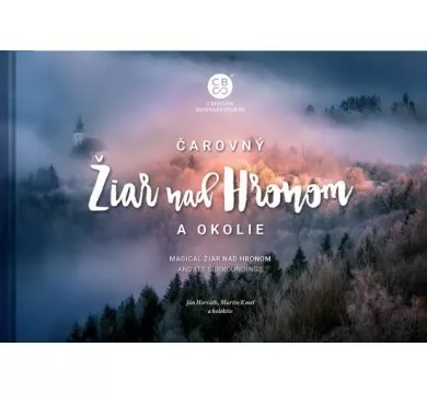 Čarovný Žiar nad Hronom a okolie