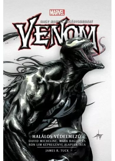 Venom: Halálos Védelmező - Marvel regénysorozat (új kiadás)