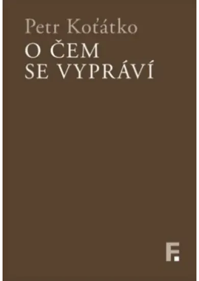 O čem se vypráví
