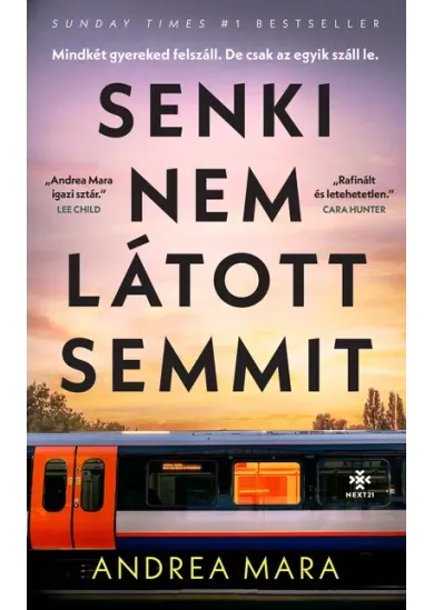 Senki nem látott semmit