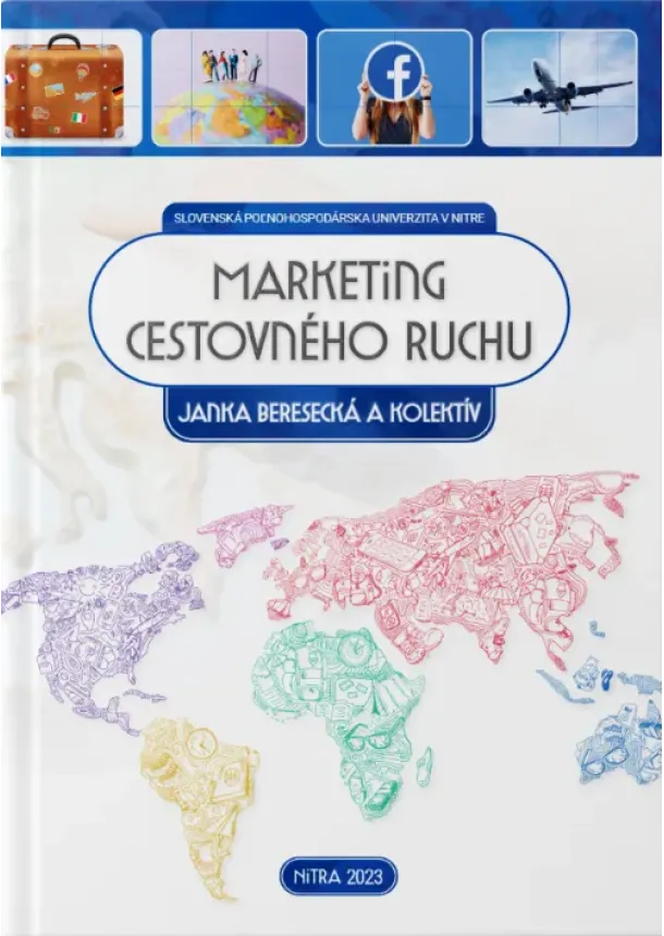 Beresecká Janka a kolektív  - Marketing cestovného ruchu