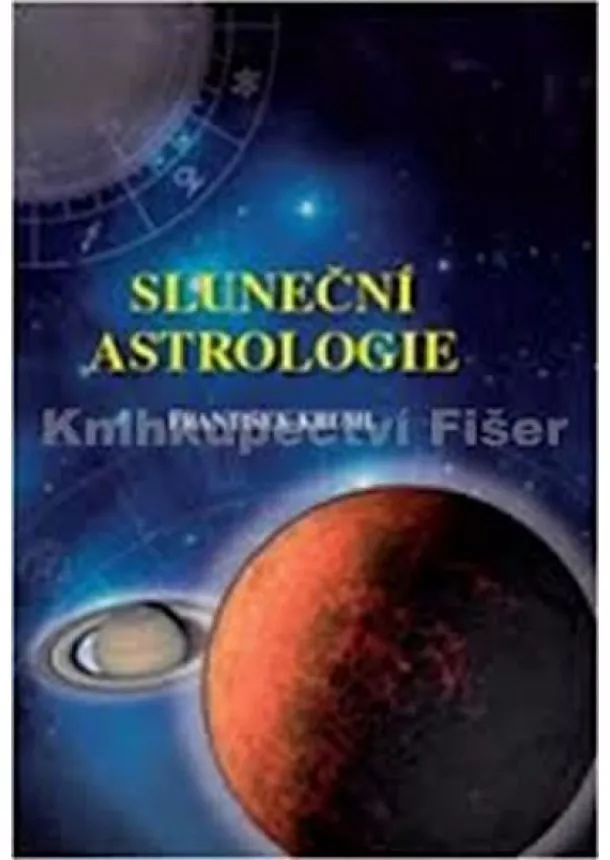 František Kruml - Sluneční astrologie